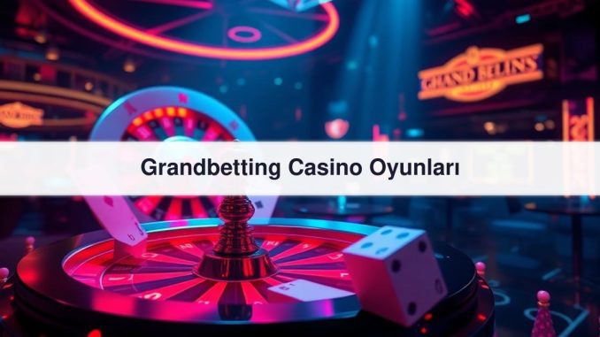 Grandbetting Casino