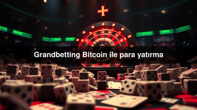 Grandbetting Bitcoin