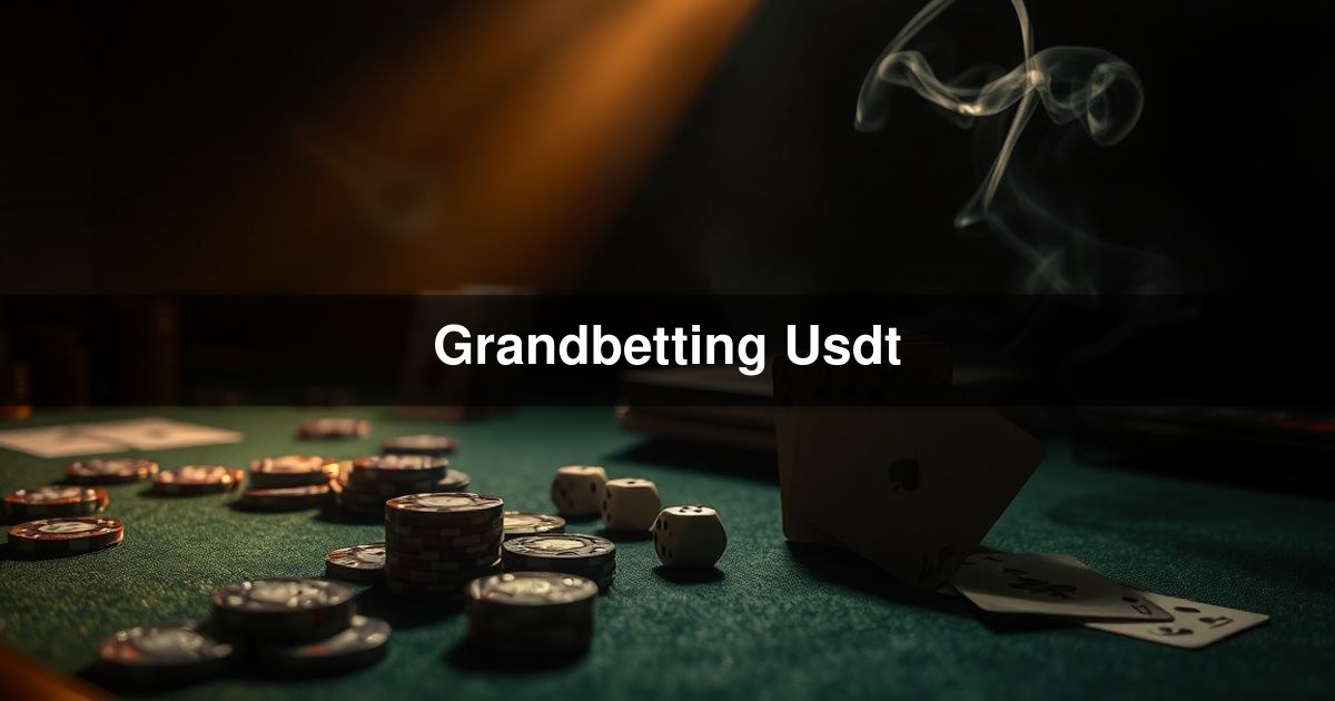 Grandbetting Usdt